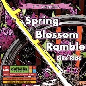 Spring Blossom Ramble @ Lehighton Outdoor Center